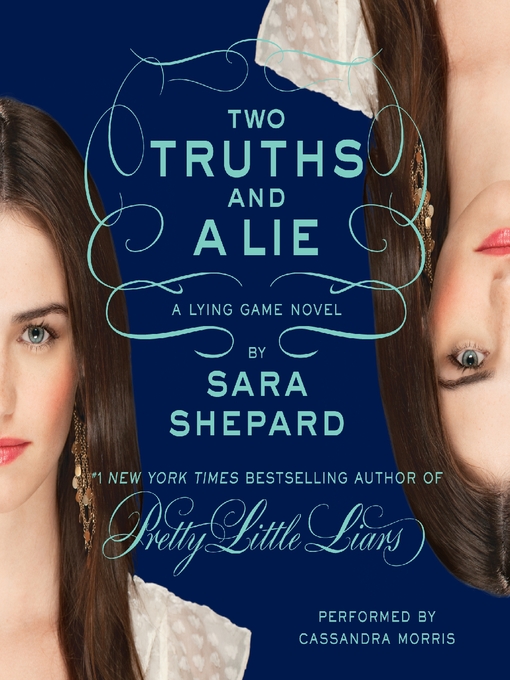 Title details for Two Truths and a Lie by Sara Shepard - Available